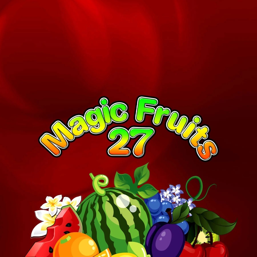 Slot Magic fruits 27