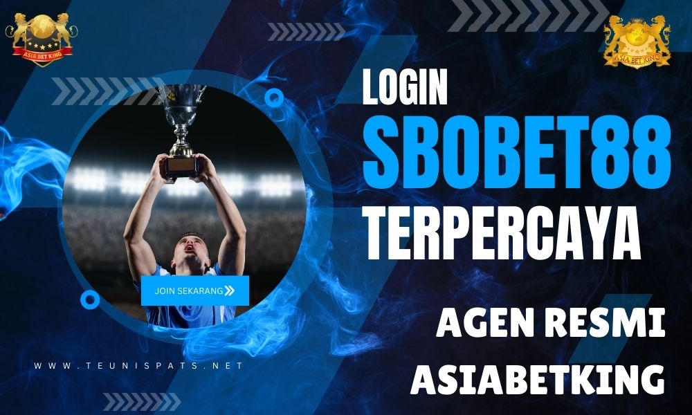 Sbobet88 Login Terpercaya di Agen Resmi Asiabetking